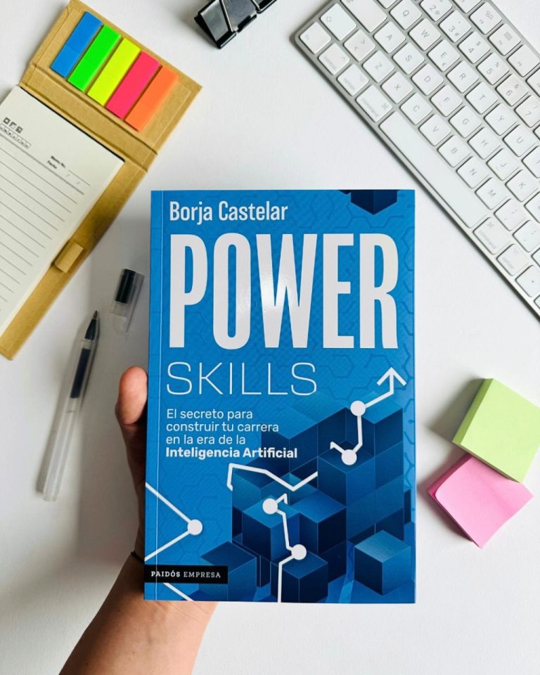 Sácale Provecho a tus Power Skills con lo Nuevo de Borja Castelar
