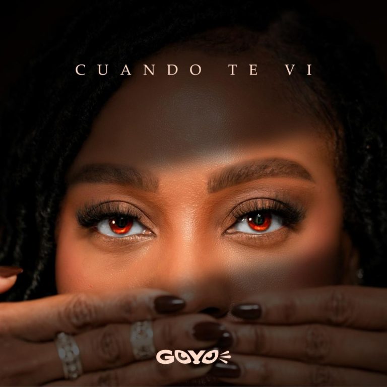 Goyo Lanza su Nueva Canción «Cuando Te Vi» Celebrando el Amor Verdadero