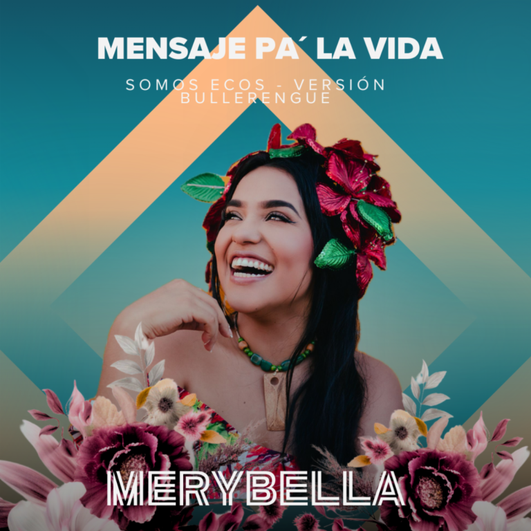 Merybella Presenta: «Mensaje Pa’ La Vida»