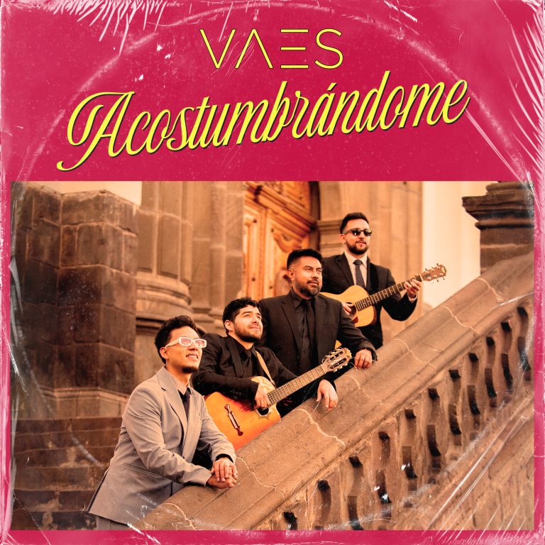 Vaes Presentan: “Acostumbrándome”