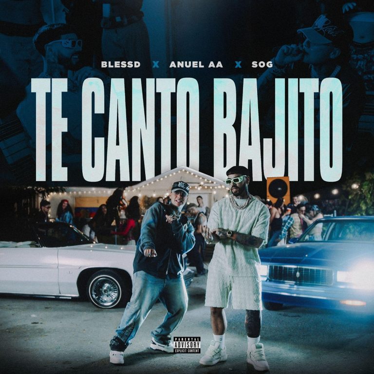 Blessd Lanza su Nuevo Hit “Te Canto Bajito” Junto a Anuel AA