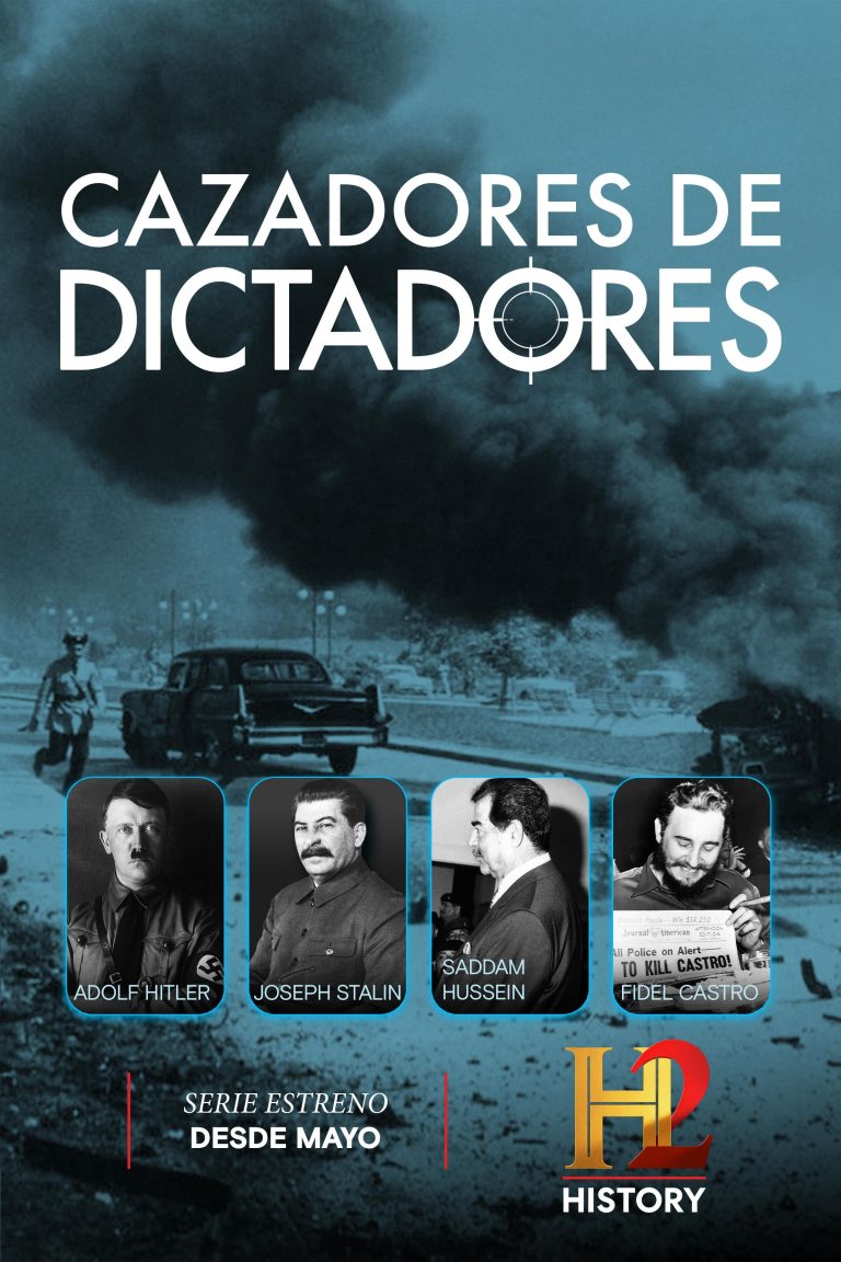 HISTORY 2 Estrena “Cazadores de Dictadores”, una Serie Sobre los Operativos Para Derrocar a Líderes Autoritarios del Siglo XX