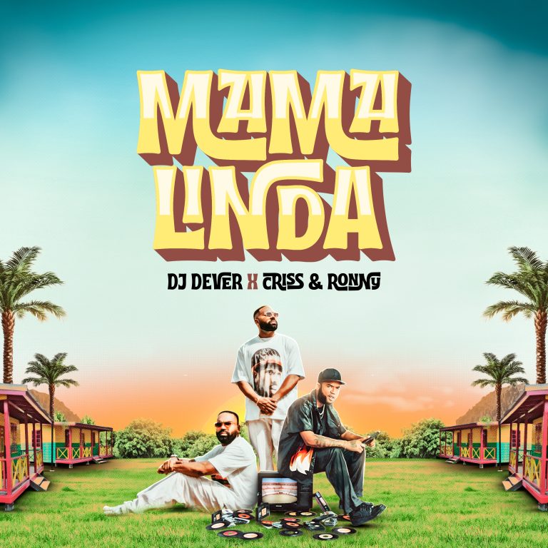 Criss y Ronny junto a Dj Dever, Presentan “Mamá Linda”