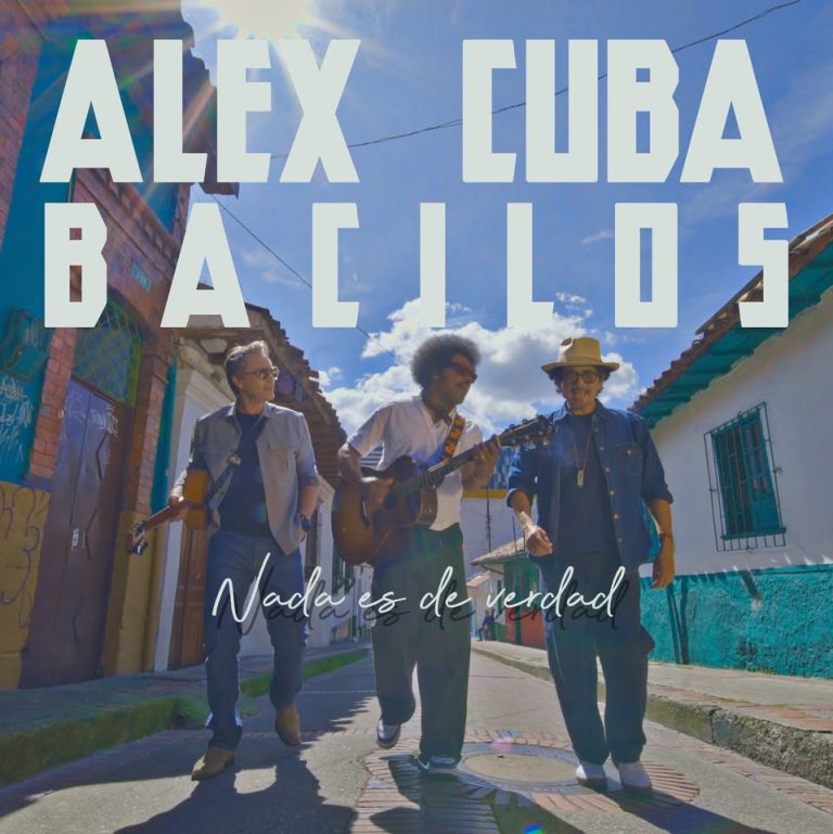 Alex Cuba y Bacilos Lanzan “Nada Es De Verdad” : una Oda a la Ligereza