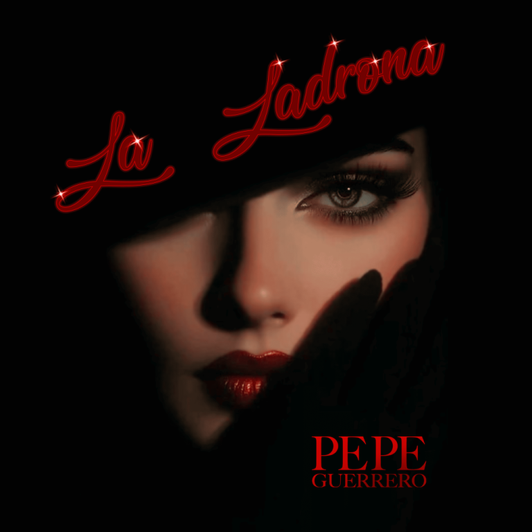 Pepe Guerrero Celebra Cinco Años de Carrera Musical con el Lanzamiento de su Versión de «La Ladrona»