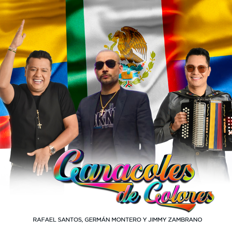 Rafael Santos y Jimmy Zambrano Siguen Conquistando con su Nuevo Sencillo «Caracoles de Colores» Junto a Germán Montero en Versión Banda