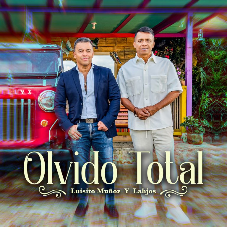 Luisito Muñoz y Lahjos se Unen Para Presentar «Olvido Total», una Historia de Desamor Hecha Canción