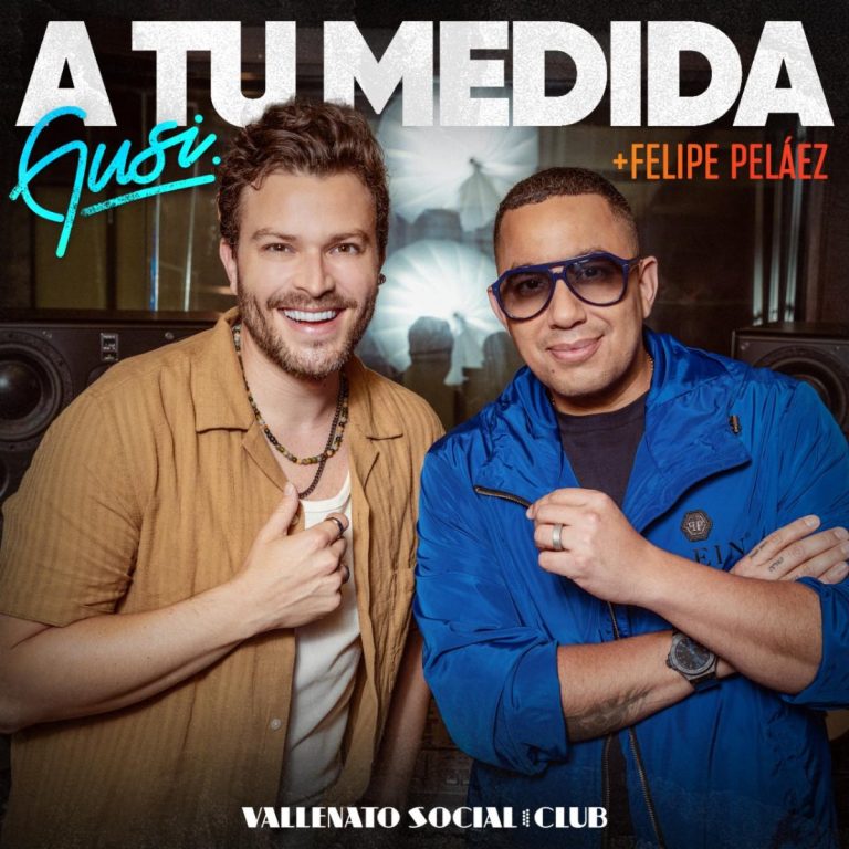 Gusi Convoca a Felipe Peláez en “A Tu Medida” y Consolida la Era de su Próximo Álbum “Vallenato Social Club”