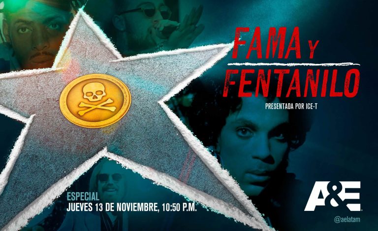 A&E Estrena “Fama y Fentanilo”, un Documental Sobre el Impacto de la Droga Mortal en Celebridades y Familias