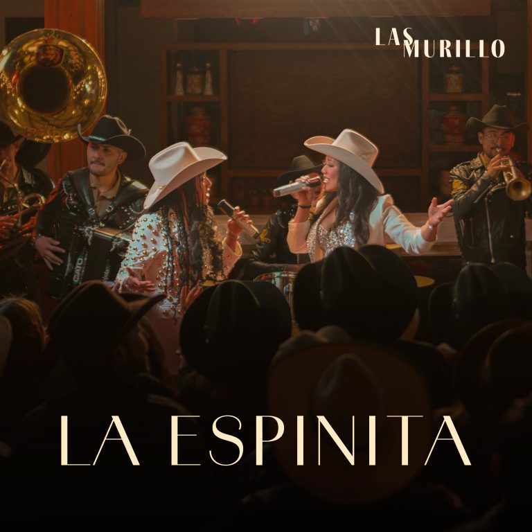 “La Espinita” el Nuevo Lanzamiento de Las Murillo que Renueva el Despecho Colombiano