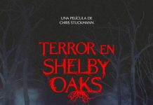 Terror en Shelby Oaks