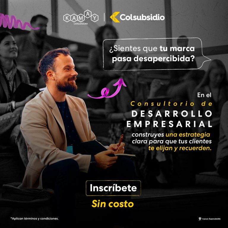 Colsubsidio Lanza el Consultorio de Desarrollo Empresarial: una Asesoría Personalizada sin Costo Para MiPymes Afiliadas a Colsubsidio