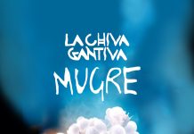 Mugre, el Nuevo Video de La Chiva Gantiva