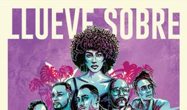 Llueve Sobre Babel, la Película Colombiana que Hizo su Premier en Sundance y Fue Seleccionada por The Hollywood Reporter Como una de las Mejores Películas en Español de 2025, Llega a Salas de Cine en Colombia el 16 de Abril