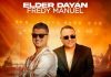 Elder Dayán Díaz Presenta “Abrázala” en Versión Salsa Junto a Fredy Manuel