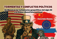 “Tormentas y Conflictos Políticos”, una Visión Integral Sobre la Evolución del Liberalismo y el Papel de Colombia en el Escenario Internacional de la Escritora Clara Inés Chaves