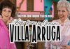Villa Arruga: Viejas Liosas y Gozosas Estrena Temporada en Casa E Borrero