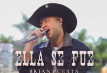 Brian Puerta, Abre su Nuevo Capítulo Musical con «Ella se Fue», un Sencillo Cargado de Sentimiento y Verdad