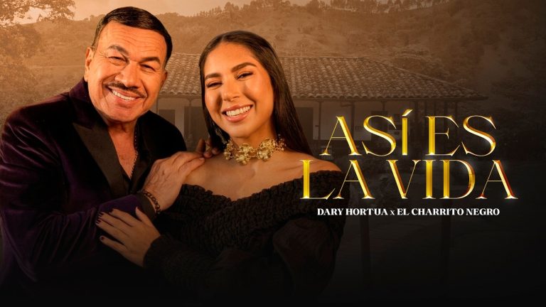 «Así es la Vida» de Dary Hortua y El Charrito Negro