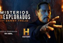 History Estrena la Segunda Temporada de “Misterios Inexplorados con Danny Trejo”