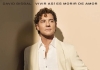 David Bisbal Presenta “Vivir Así es Morir de Amor”, su Poderosa Visión de un Clásico Eterno