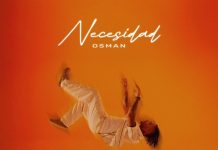 Osman le Canta a un Amor que se Vuelve Esencial en “Necesidad”