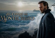 El Conde de Montecristo: el Clásico Literario Llega a Universal+