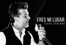 El Cantautor Español Jesús Soriano Presenta «Eres Mi Lugar»