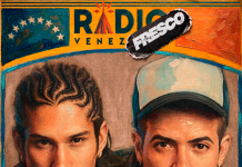 Chino y Nacho Presentan «Radio Venezuela: Fresco» el Volumen 2 que Apuesta por la Nueva Generación de la Música Venezolana